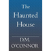 The Haunted House