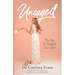 Uncaged: The Key to Happily Ever After