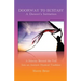Doorway to Ecstasy: A Dancer's Initiation