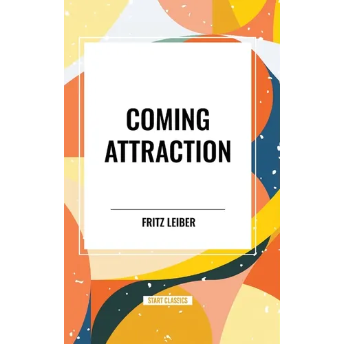 Coming Attraction