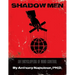 Shadow Men