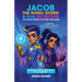 Jacob The Sonic Storm & Lyla - Dr. Rhythm: The Night Bright City Got Too Loud