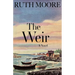 The Weir: A Novel of the Maine Coast