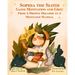 Sophia the Sloth Gains Motivation and Grit: From a Drowsy Dreamer to a Motivated Mammal: A Humorous Picture Book and Socioemotional Tale for Kids Ages