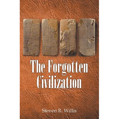 The Forgotten Civilization