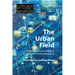 The Urban Field: Capital and Governmentality in the Age of Techno-Monopoly