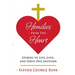 Homilies From The Heart: Stories to Live, Love, and Serve One Another