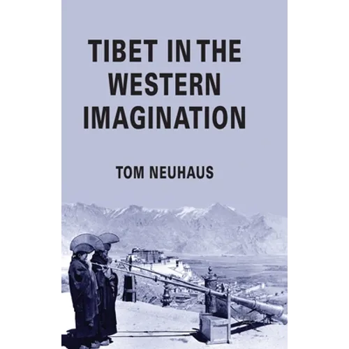 Tibet in the Western Imagination