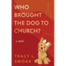 Who Brought the Dog to Church?
