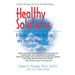 Healthy Solutions: A Guide to Simple Healing and Healthy Wisdom