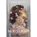 Blood and Moonlight