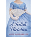 A Foolish Flirtation