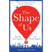 The Shape of Us: A hilarious and emotional page turner about love, life and laughter