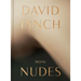David Lynch: Digital Nudes