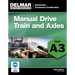 ASE Test Preparation- A3 Manual Drive Trains and Axles