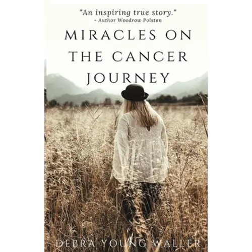 Miracles on the Cancer Journey