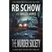 The Murder Society: A Sadie Gray FBI Mystery Series