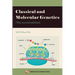 Classical and Molecular Genetics (The second edition)