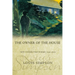 The Owner of the House: New Collected Poems 1940-2001