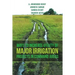 Ways to Increase Utility of Major Irrigation Projects in Command Areas