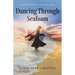Dancing Through Seafoam