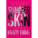 Summer Skin