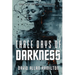 Three Days of Darkness: Book 3 in the Ross 128 First Contact Trilogy