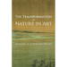 The Transformation of Nature in Art