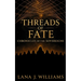 Threads of Fate: Chronicles of the Sovereigns
