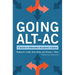 Going Alt-Ac: A Guide to Alternative Academic Careers
