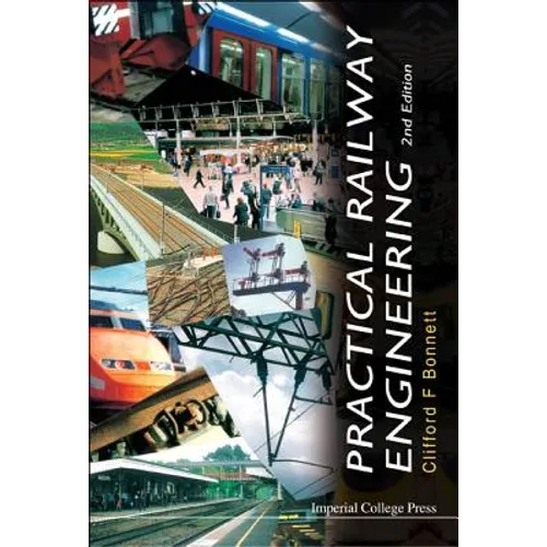 Practical Railway Engineering (2nd Ed)