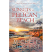 Sunsets At Pelican Beach (Pelican Beach Series Book 2)