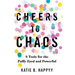 Cheers to Chaos: 8 Tools for the Puffy-Eyed and Powerful