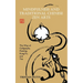 Mindfulness and Traditional Chinese Zen Arts: The Way of Calligraphy, Painting, Kung Fu, and Tea
