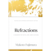 Refractions: A Journey of Faith, Art, and Culture 15th Anniversary Edition