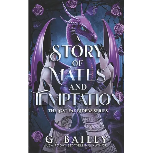 A Story of Mates and Temptation