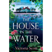 The House in the Water