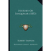 History Of Sanquhar (1853)