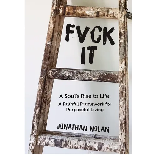 Fvck It: A Soul's Rise to Life