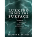 Lurking Under the Surface: Horror, Religion, and the Questions That Haunt Us