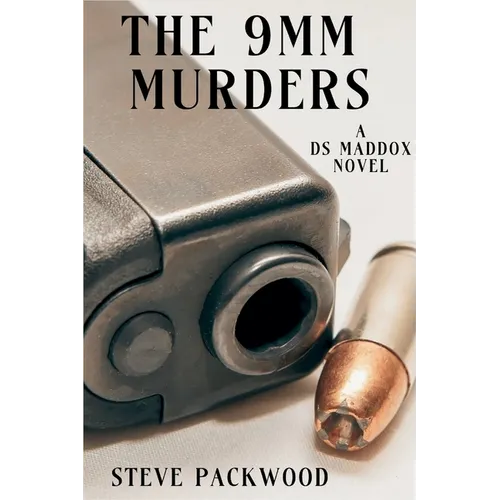 The 9 MM Murders: A DS Maddox Novel