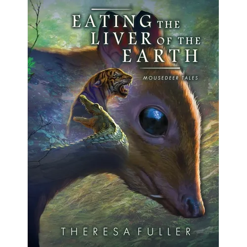Eating the Liver of the Earth - Paperback