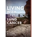 Living with Terminal Lung Cancer: A Story of Hope
