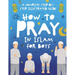How to Pray in Islam for Boys