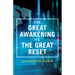 The Great Awakening vs the Great Reset