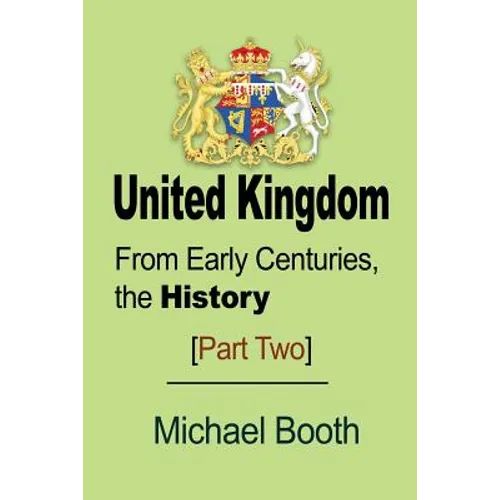 United Kingdom: From Early Centuries, the History