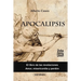 Apocalipsis. El libro de las revelaciones: Amor, misericordia y perdón
