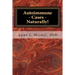 Autoimmune Cases - Naturally!: Treating Autoimmune Disorders Using Energy Psychology & Naturopathy