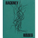 Stephen Gill: Hackney Kisses