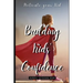 Building Kids' Confidence: Boosting Your Child's Self-Confidence